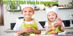 Workshop Pasticceria per bambini: Viva la Mamma!