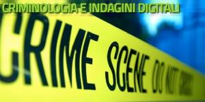 Criminologia e indagini digitali