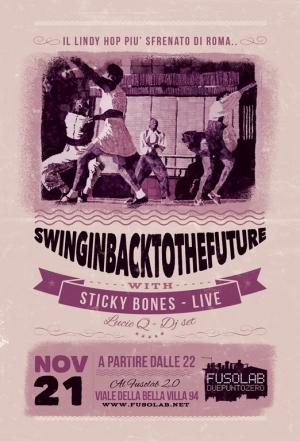 SWINGIN’ BACK TO THE FUTURE - Sticky Bones live